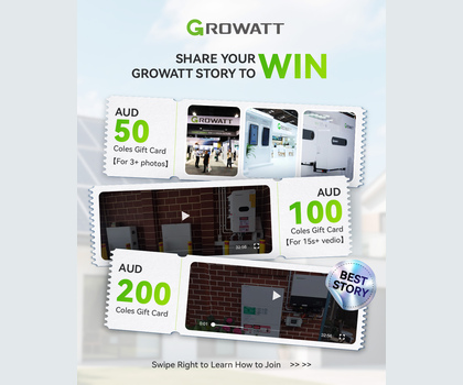 Share Your Growatt Story: Join the Growatt Australia Ambassador Campaign